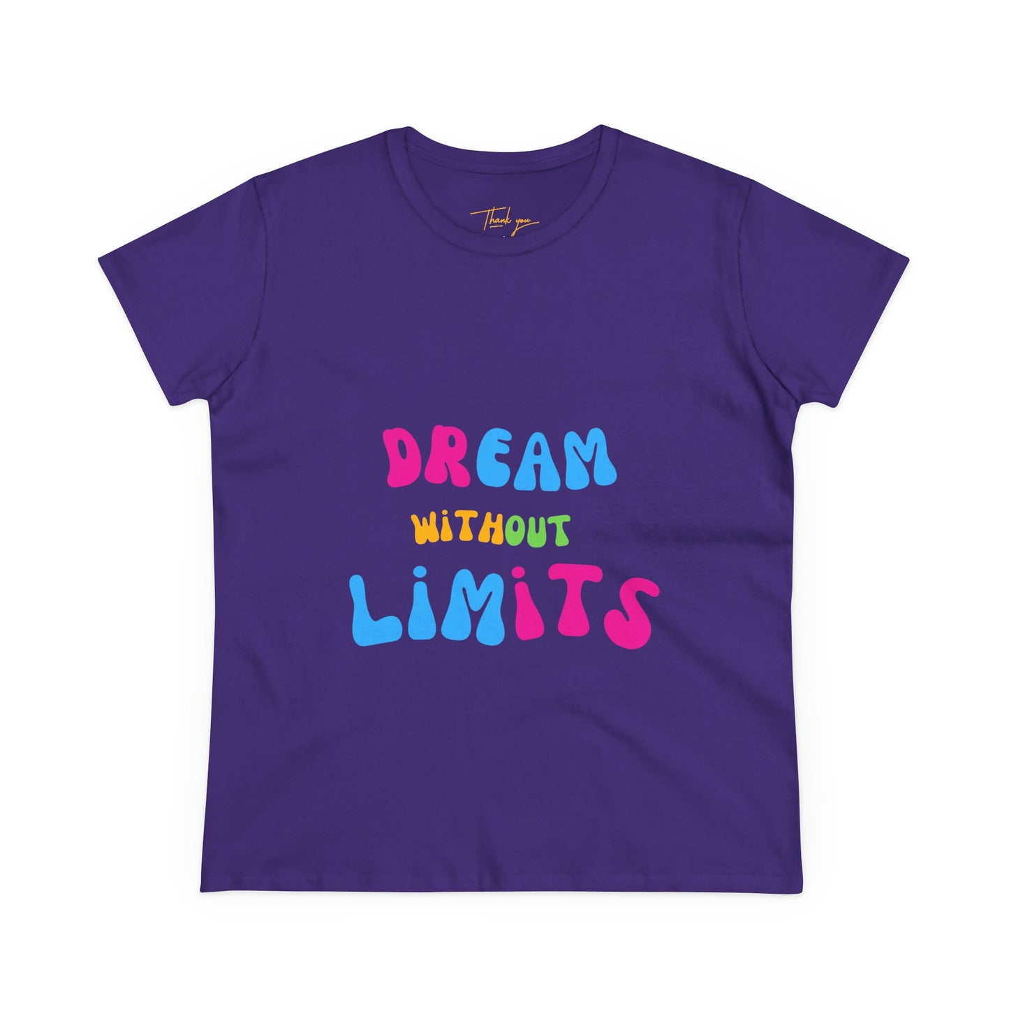 Dream Without Limits Women's Cotton Tee, Motivational Shirt, Casual Top, Gift for Dreamers, Inspirational Apparel