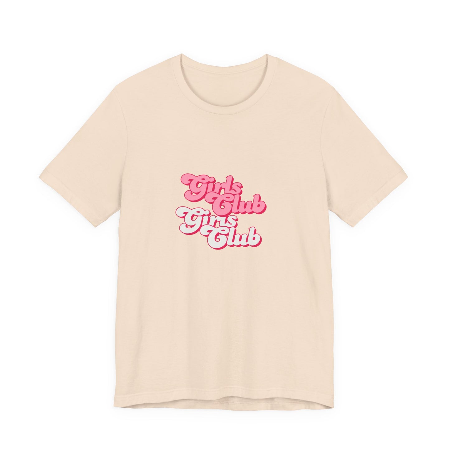 Girls Club Unisex T-Shirt, Casual Wear, Gift for Friends, Group Events, Birthday Celebration, Fun Women’s Apparel