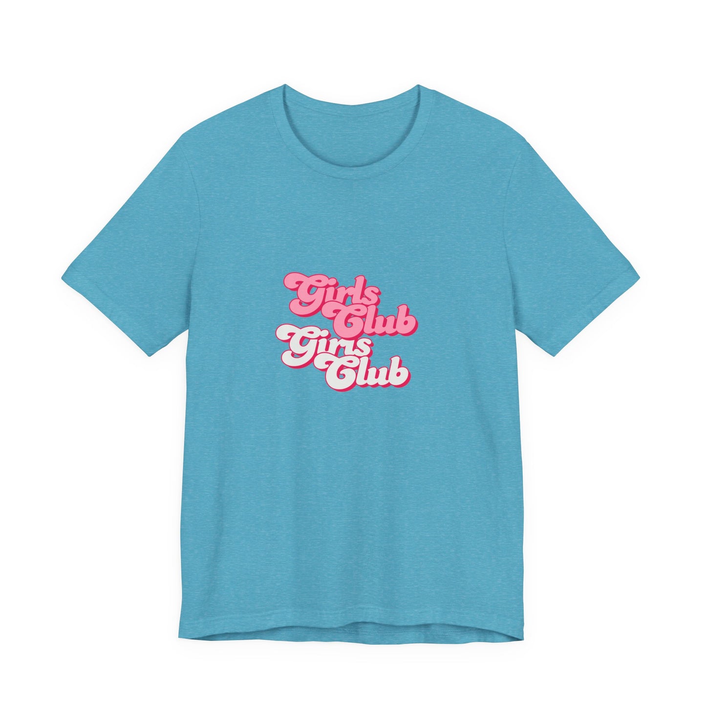 Girls Club Unisex T-Shirt, Casual Wear, Gift for Friends, Group Events, Birthday Celebration, Fun Women’s Apparel