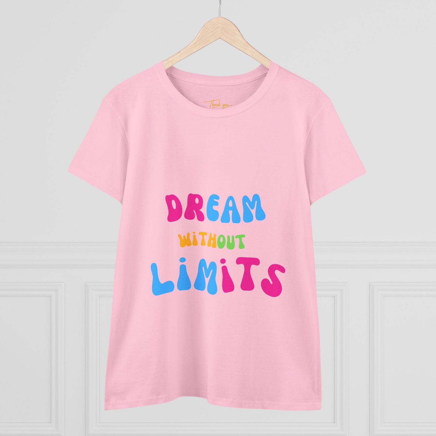 Dream Without Limits Women's Cotton Tee, Motivational Shirt, Casual Top, Gift for Dreamers, Inspirational Apparel