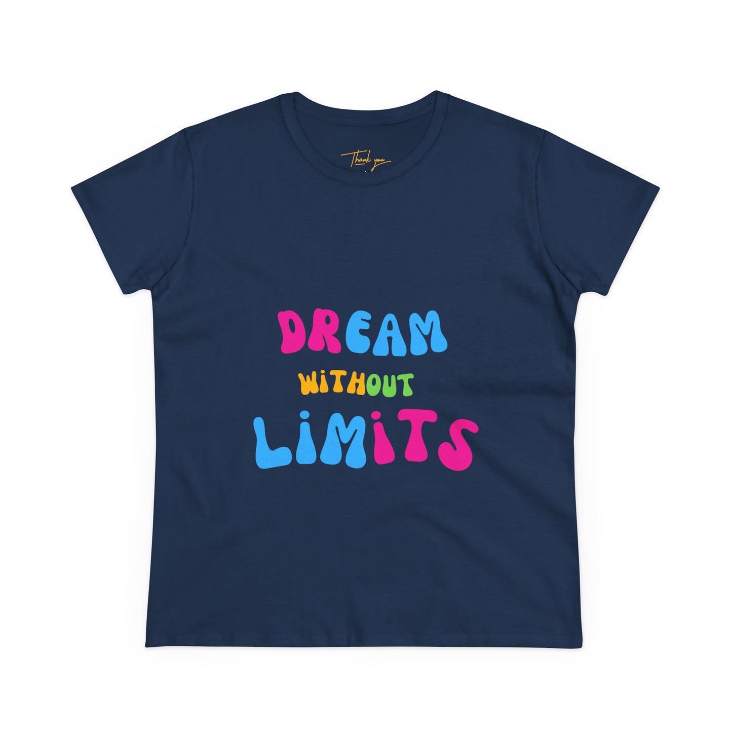 Dream Without Limits Women's Cotton Tee, Motivational Shirt, Casual Top, Gift for Dreamers, Inspirational Apparel