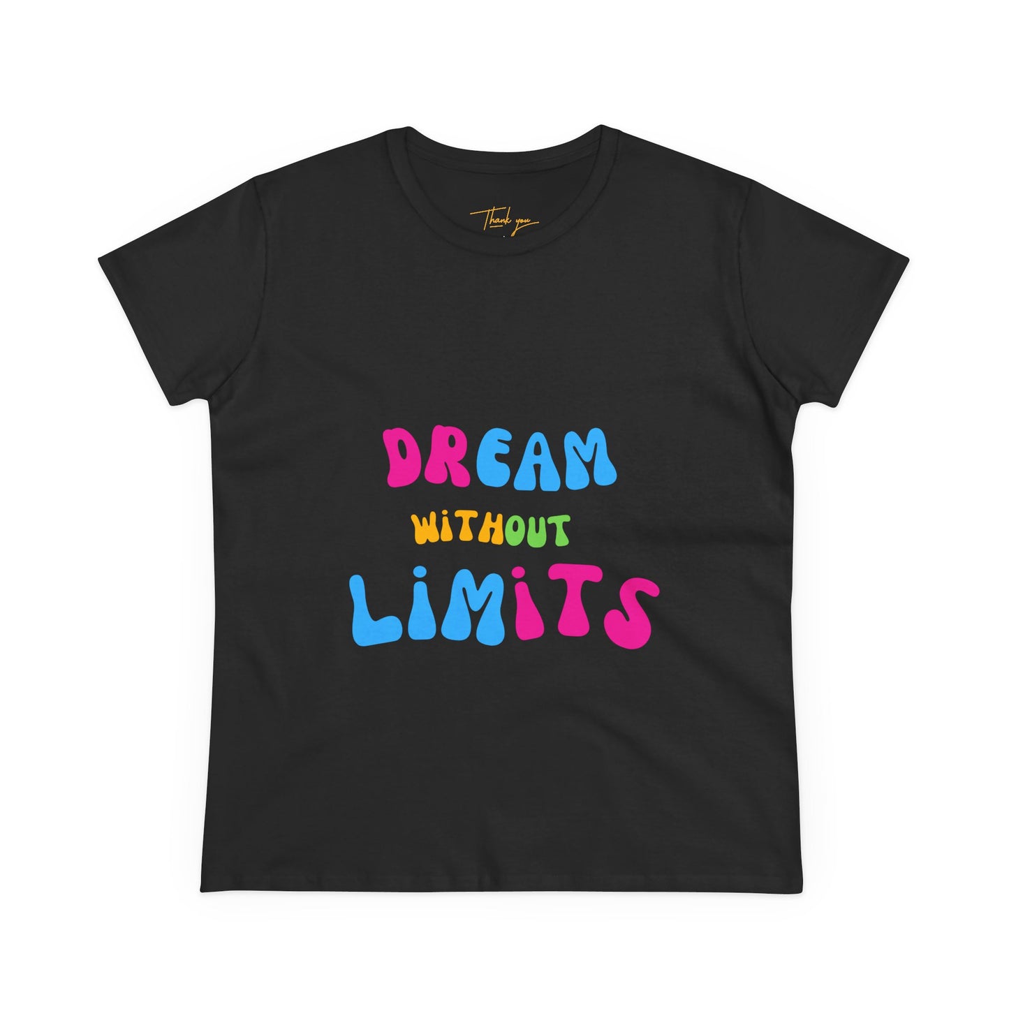 Dream Without Limits Women's Cotton Tee, Motivational Shirt, Casual Top, Gift for Dreamers, Inspirational Apparel